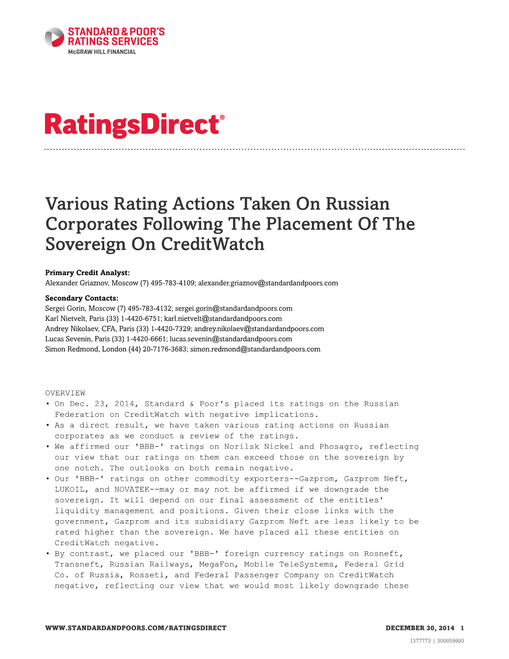 Various Rating Actions Taken on Russian Corporates Following the Placement of the Sovereign on Creditwatch