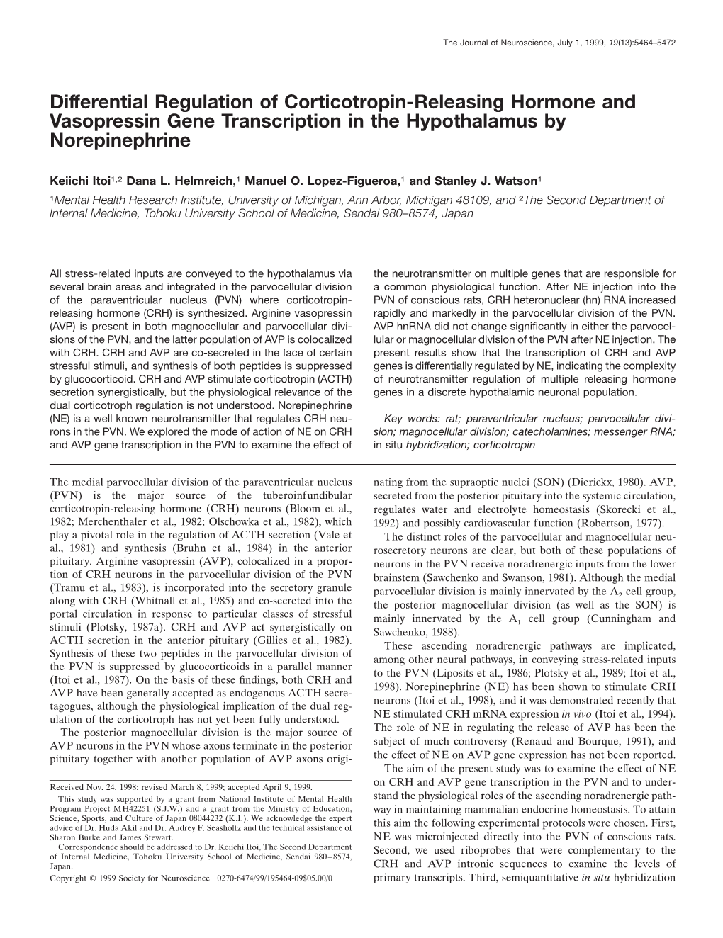 Differential Regulation of Corticotropin-Releasing Hormone and Vasopressin Gene Transcription in the Hypothalamus by Norepinephrine