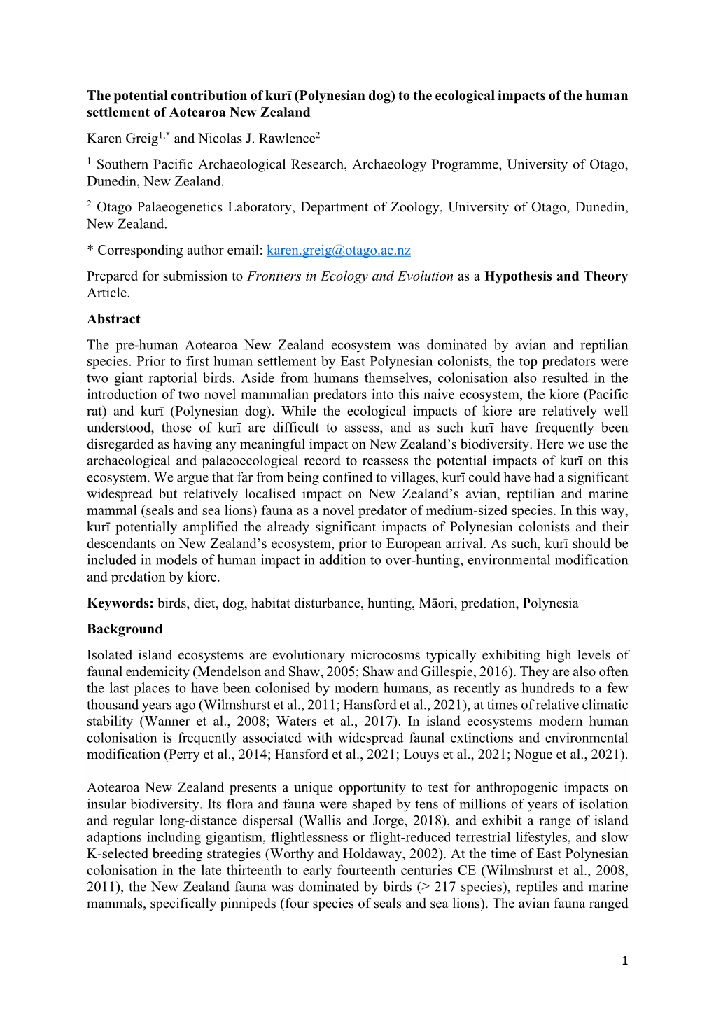 The Potential Contribution of Kurī (Polynesian Dog) to the Ecological Impacts of the Human Settlement of Aotearoa New Zealand Karen Greig1,* and Nicolas J