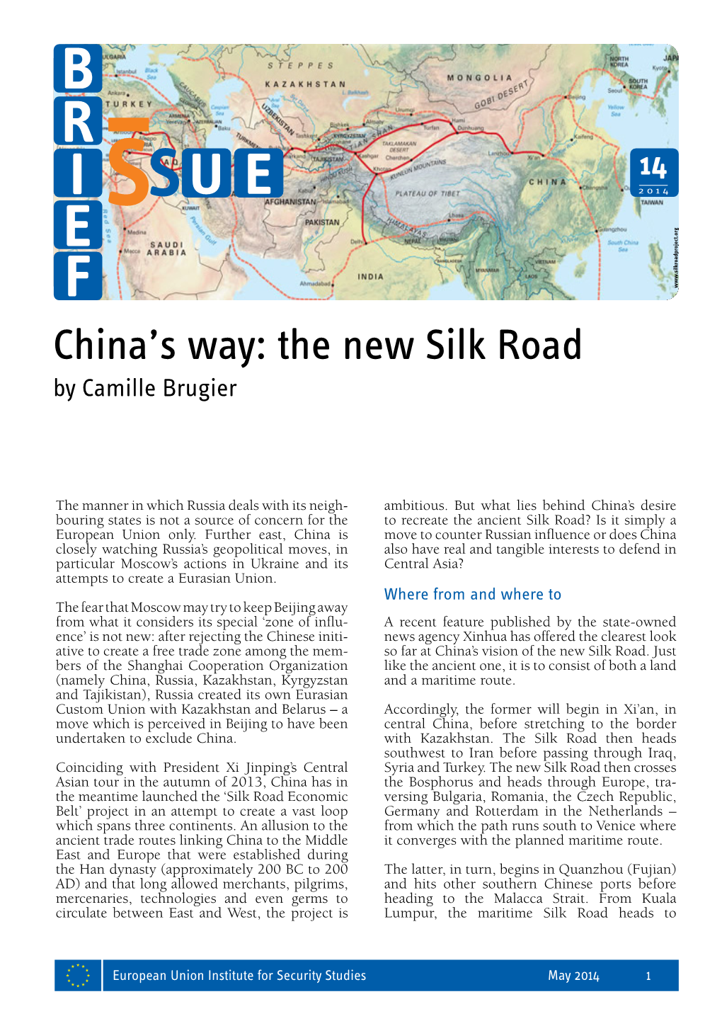 China's Way: the New Silk Road