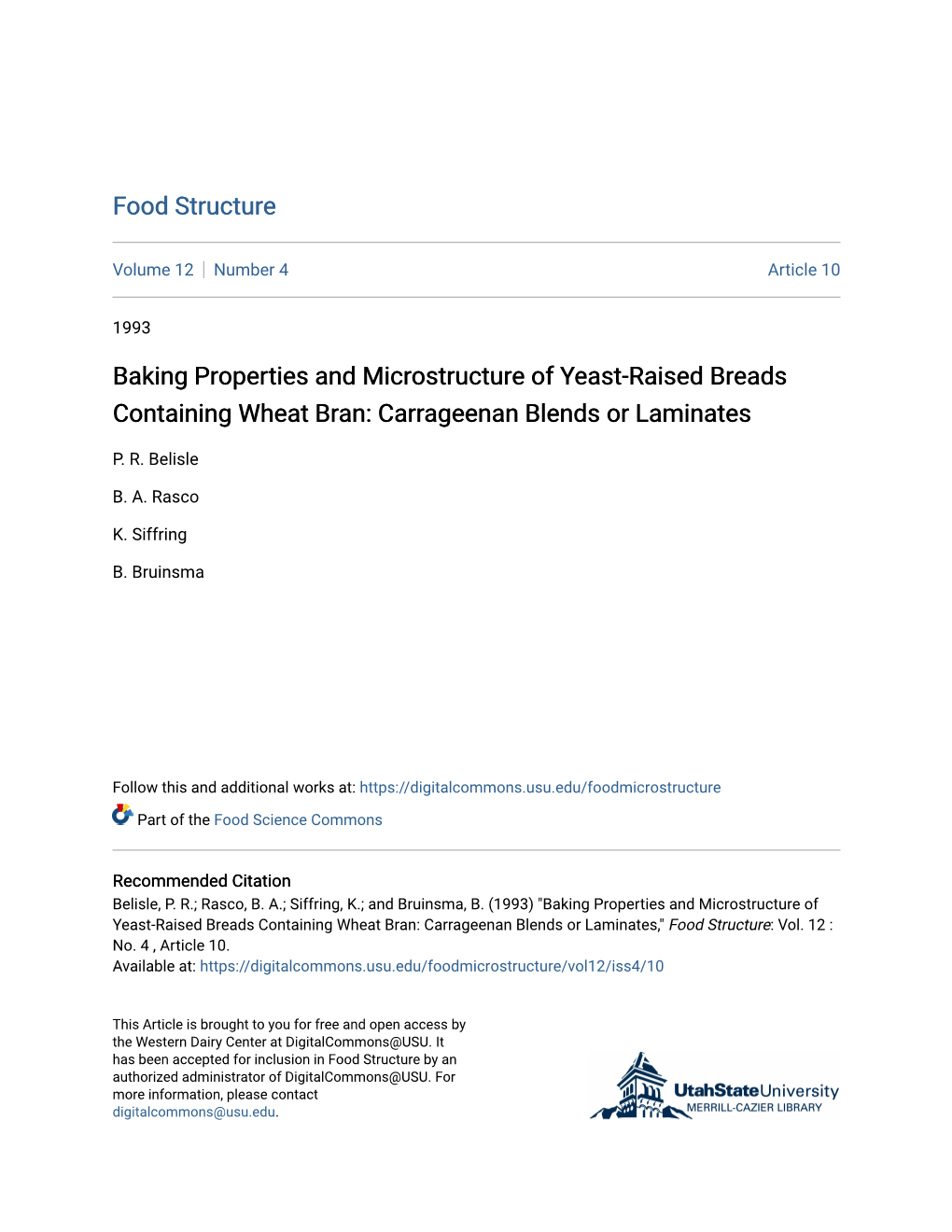 Baking Properties and Microstructure of Yeast-Raised Breads Containing Wheat Bran: Carrageenan Blends Or Laminates