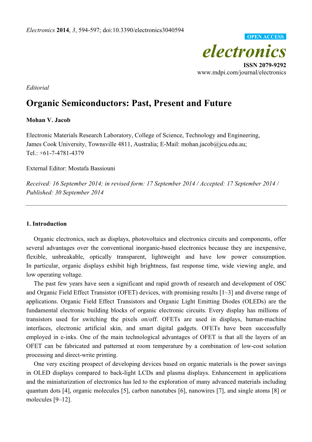 Organic Semiconductors: Past, Present and Future