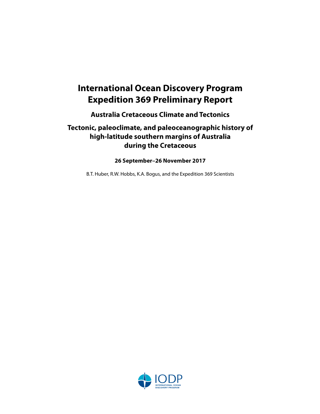 International Ocean Discovery Program Expedition 369 Preliminary Report