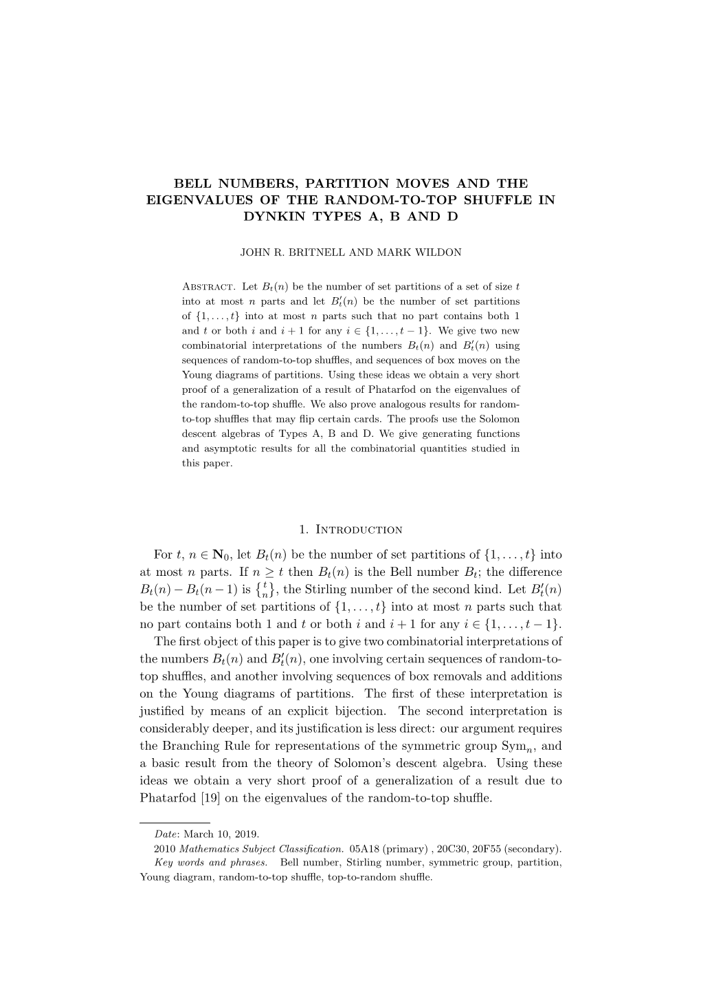 BELL NUMBERS, PARTITION MOVES and the EIGENVALUES of the RANDOM-TO-TOP SHUFFLE in DYNKIN TYPES A, B and D 1. Introduction for T