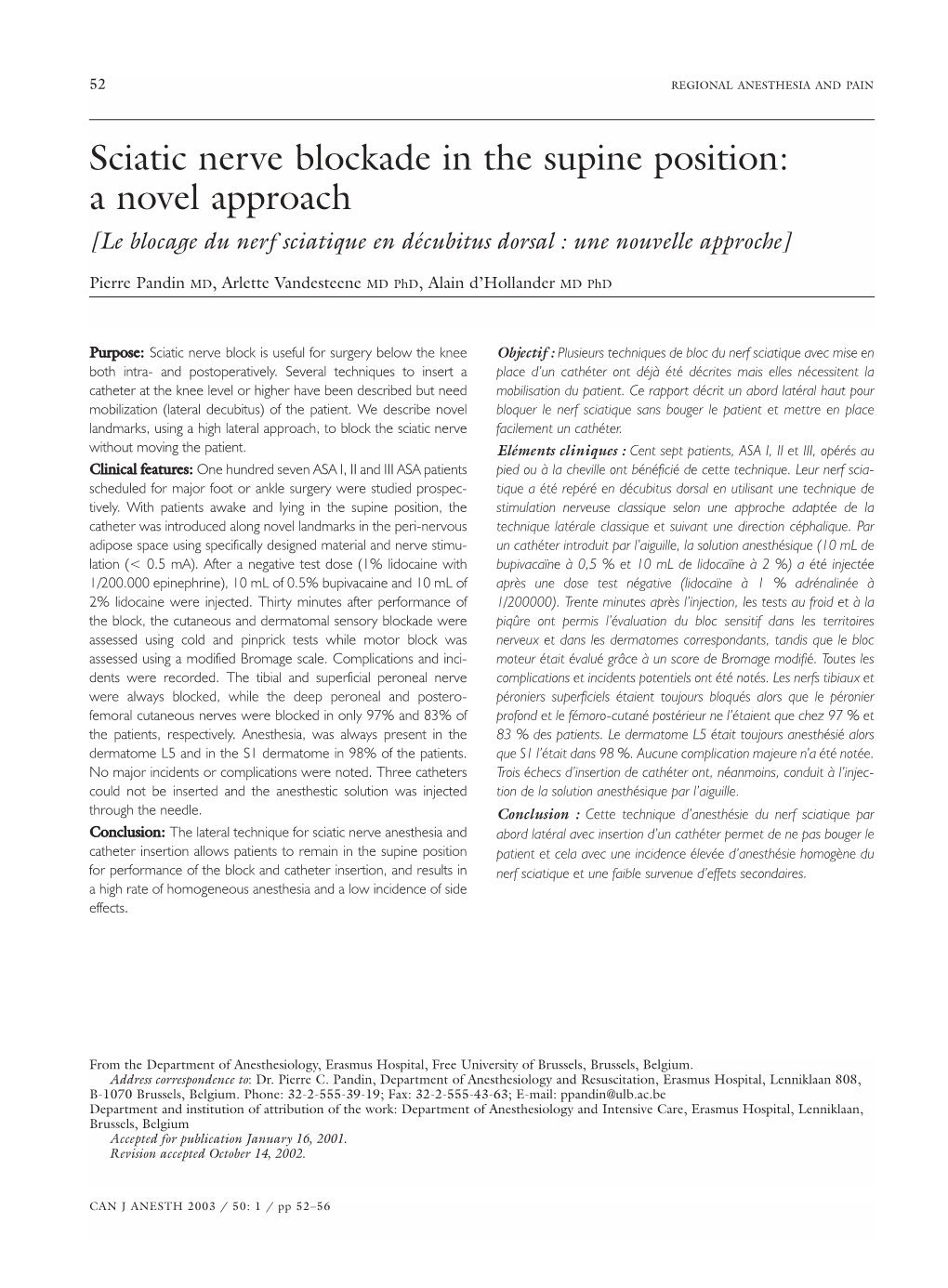 Sciatic Nerve Blockade in the Supine Position: a Novel Approach [Le Blocage Du Nerf Sciatique En Décubitus Dorsal : Une Nouvelle Approche]