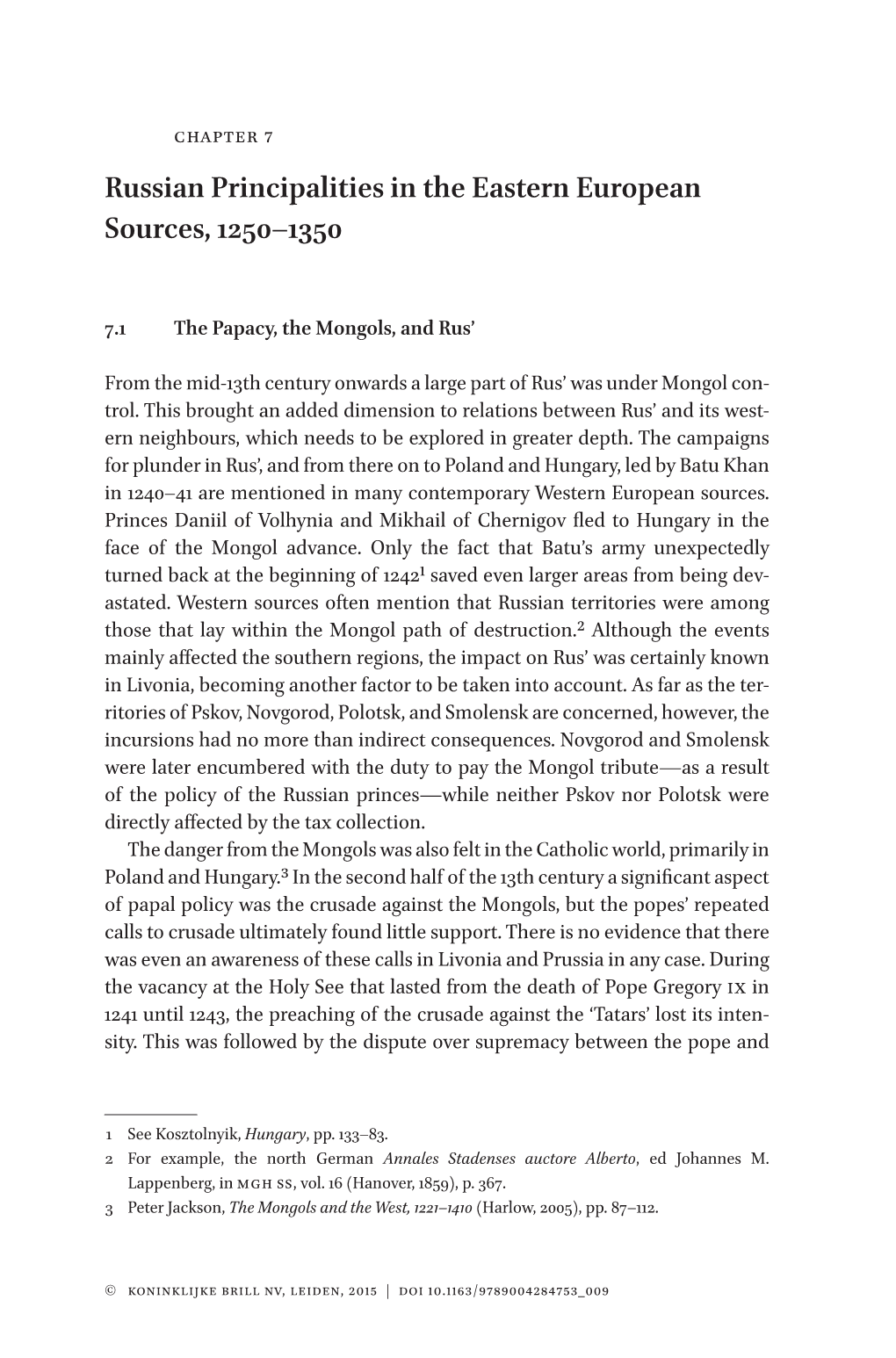 Russian Principalities in the Eastern European Sources, 1250–1350