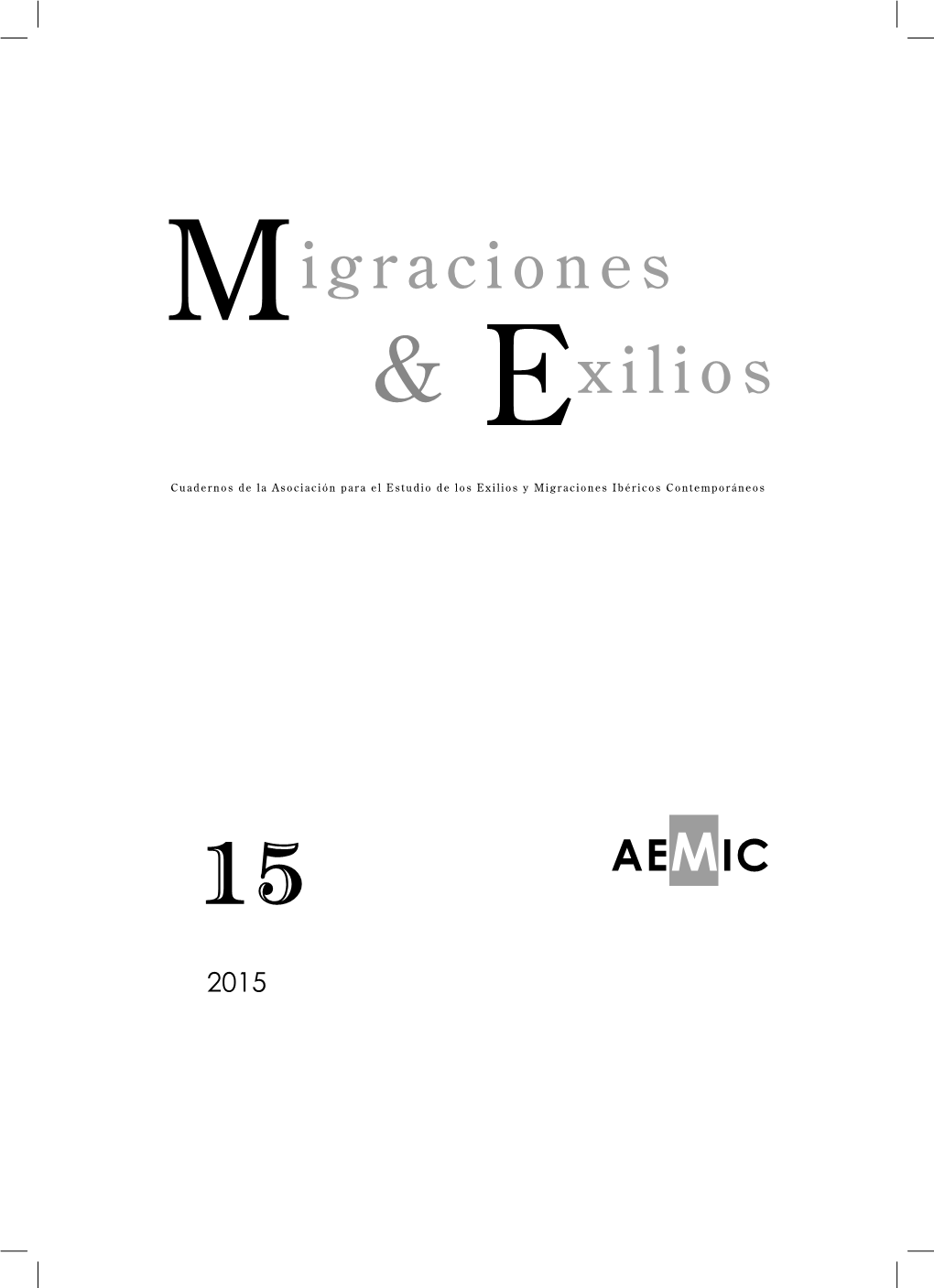 Migraciones-Y-Exilios-Numero-15.Pdf