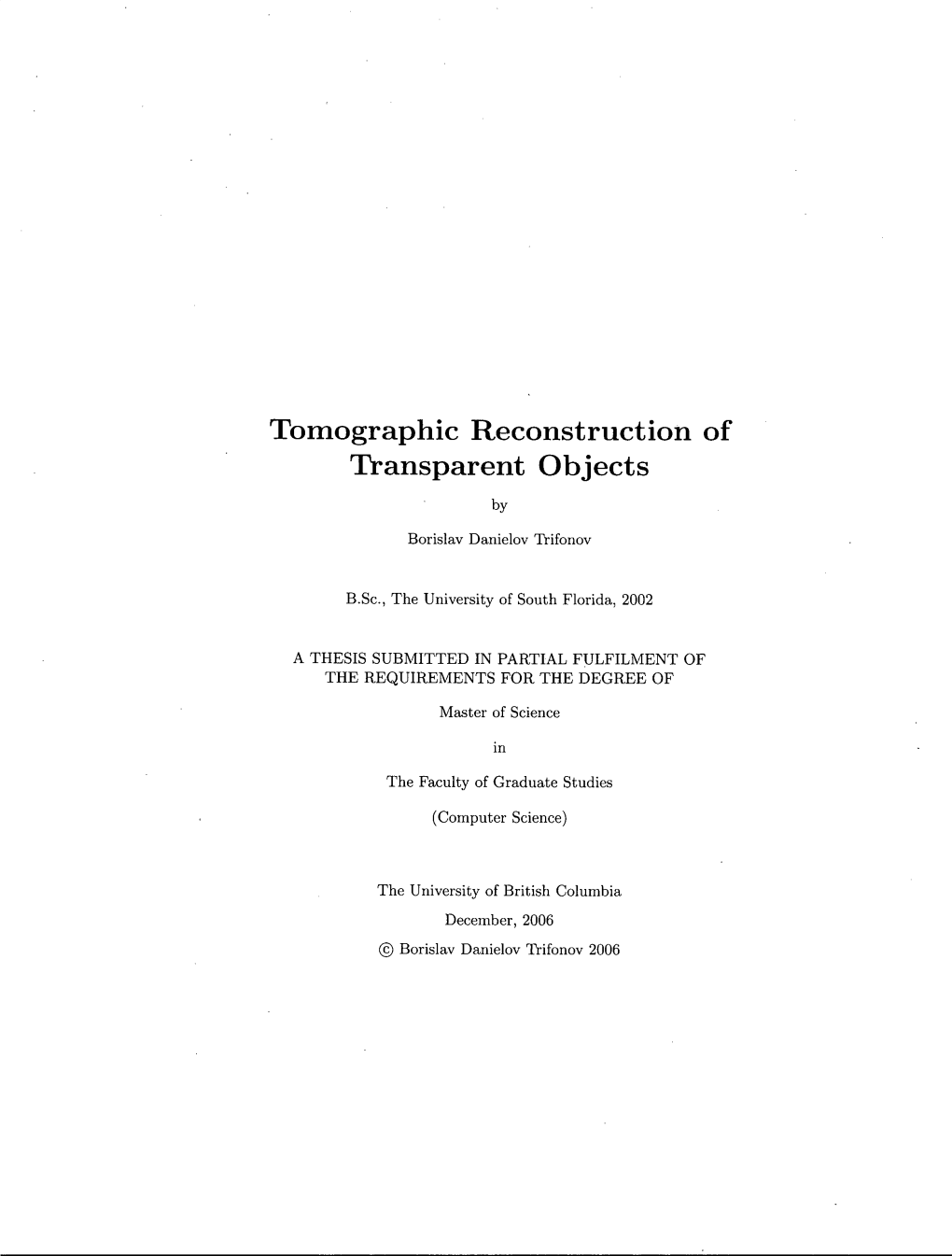 Tomographic Reconstruction of Transparent Objects By