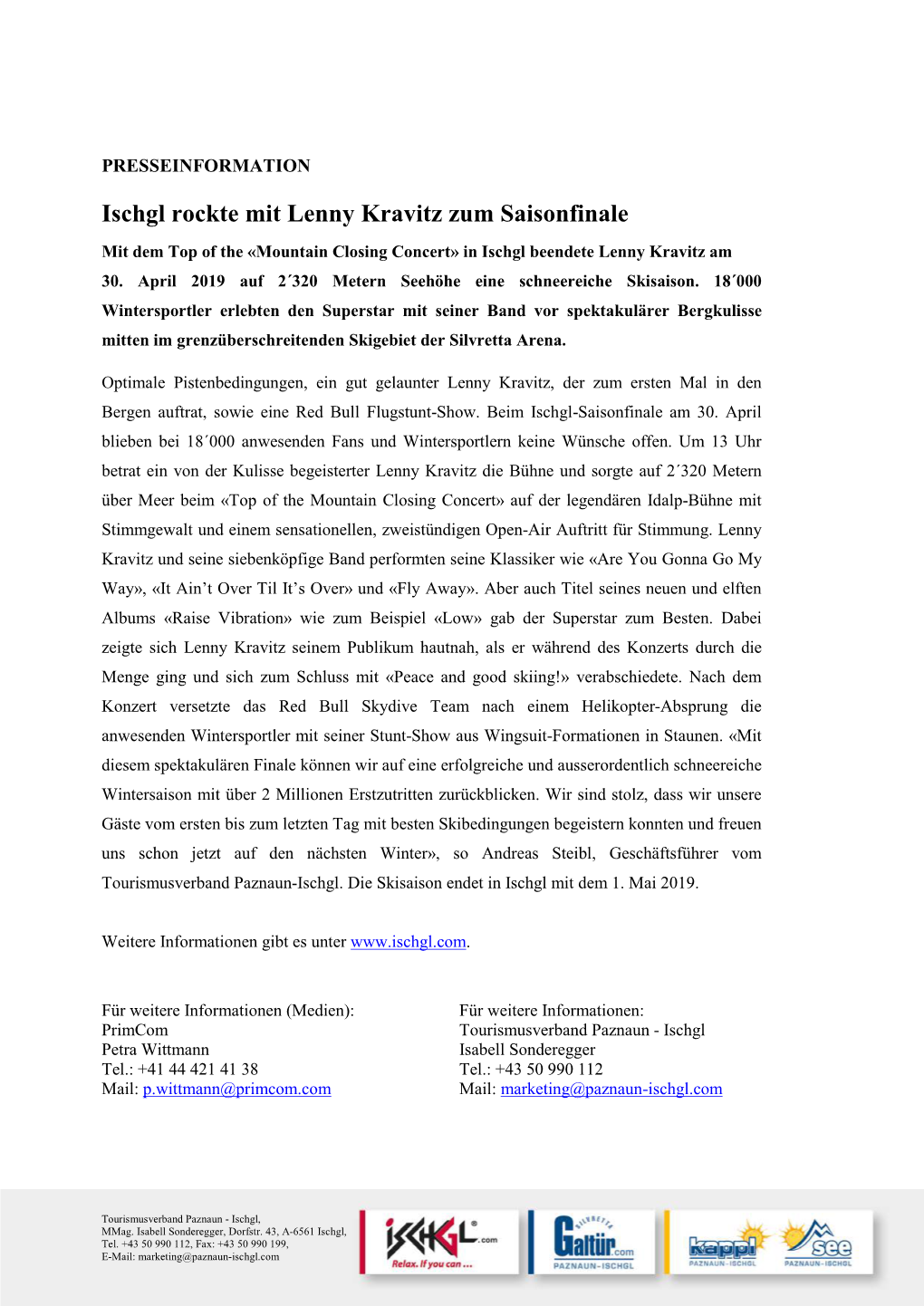 Ischgl Rockte Mit Lenny Kravitz Zum Saisonfinale Mit Dem Top of the «Mountain Closing Concert» in Ischgl Beendete Lenny Kravitz Am 30