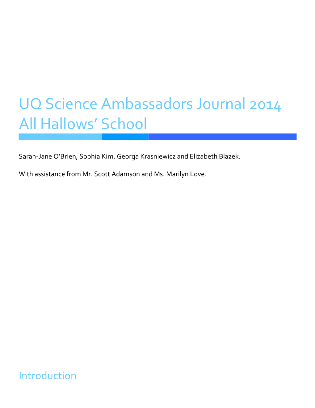 UQ Science Ambassadors Journal 2014 All Hallows School