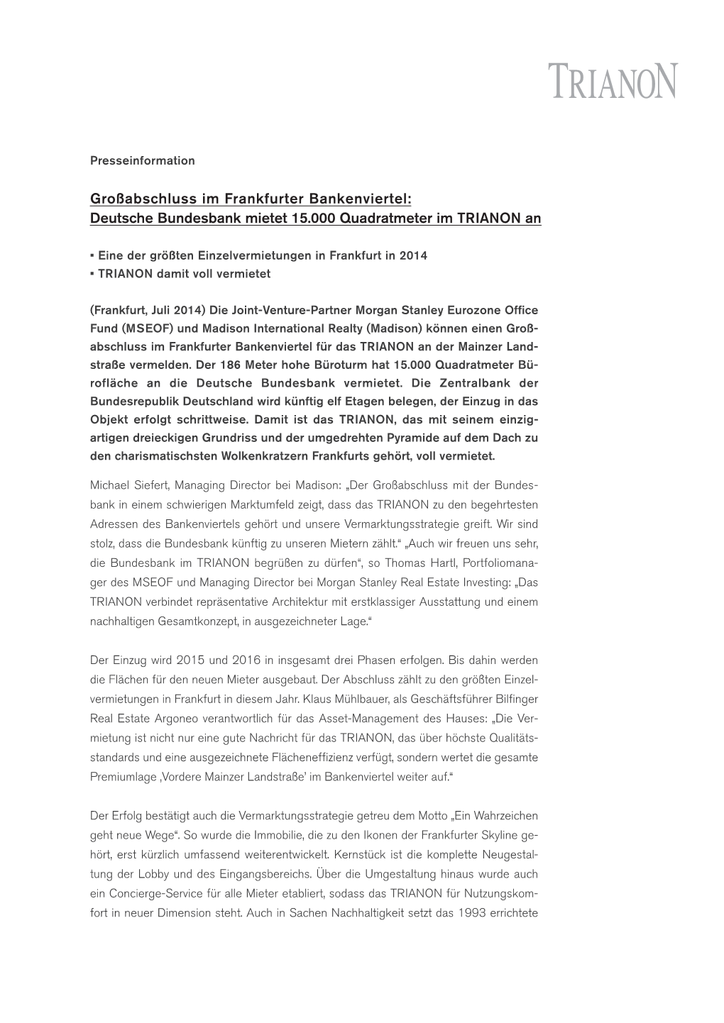 Großabschluss Im Frankfurter Bankenviertel: Deutsche Bundesbank Mietet 15.000 Quadratmeter Im TRIANON An