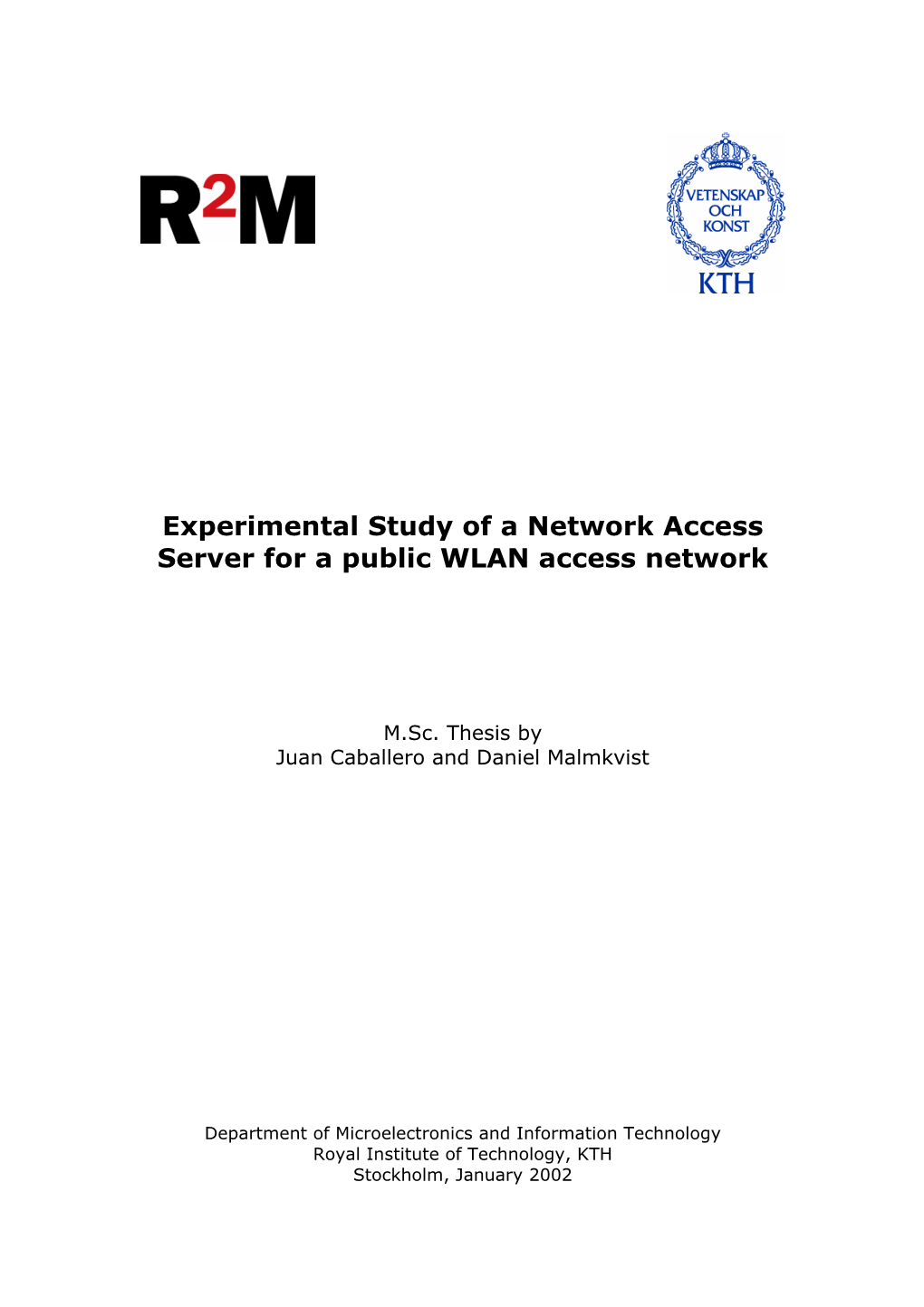 Experimental Study of a Network Access Server for a Public WLAN Access Network