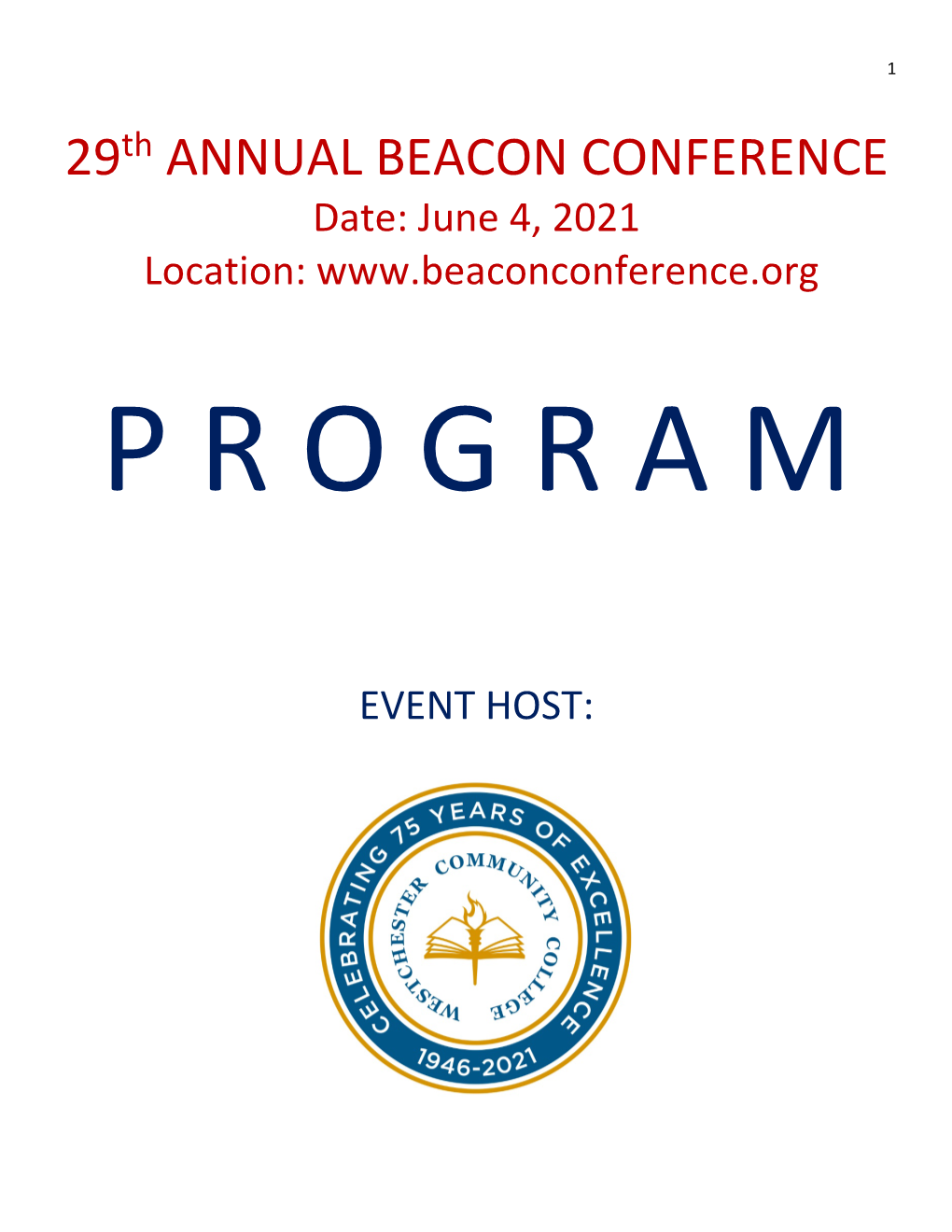 29Th ANNUAL BEACON CONFERENCE Date: June 4, 2021 Location