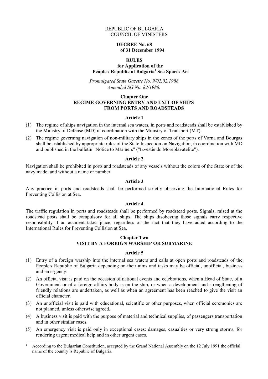 Rulesfor Application of the People's Republic of Bulgaria 1 Sea Spaces Act