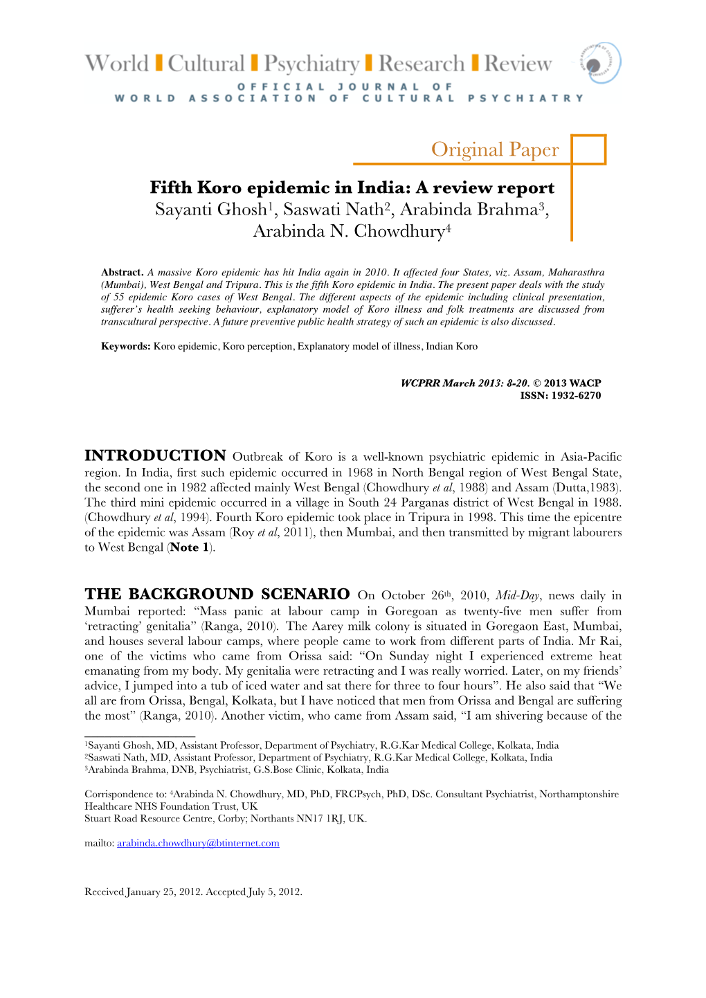 Fifth Koro Epidemic in India: a Review Report Sayanti Ghosh1, Saswati Nath2, Arabinda Brahma3, Arabinda N