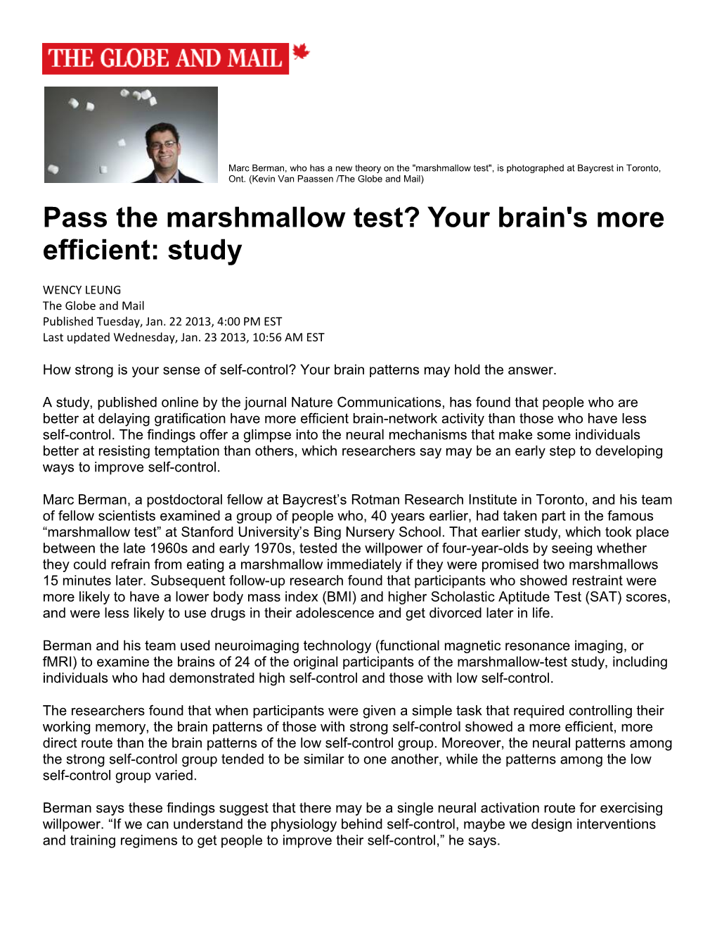 Pass the Marshmallow Test? Your Brain's More Efficient: Study