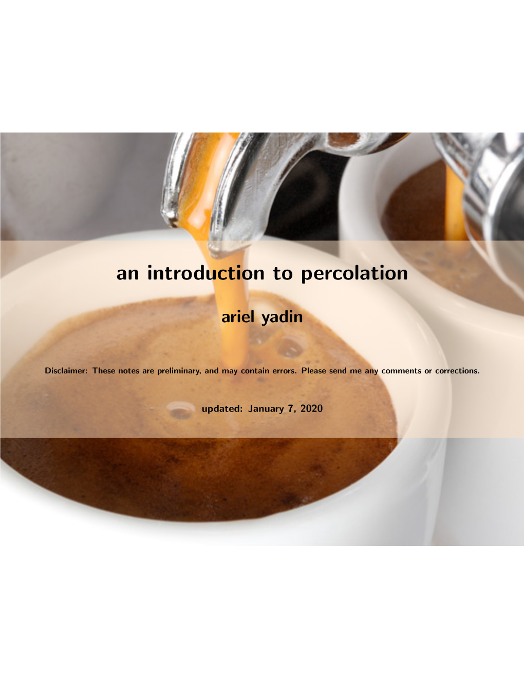 An Introduction to Percolation