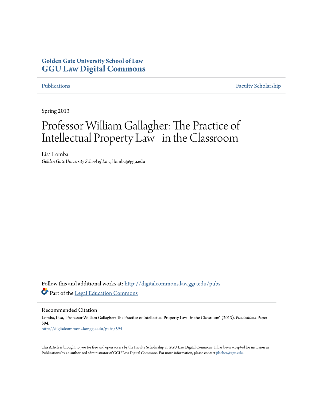 Professor William Gallagher: the Practice of Intellectual Property Law