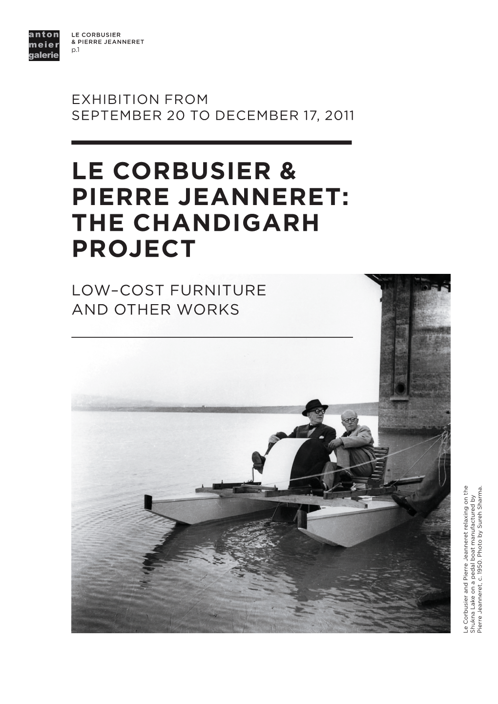 Le Corbusier & Pierre Jeanneret: the Chandigarh Project