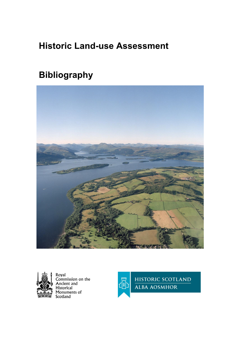 Historic Land-Use Assessment Bibliography