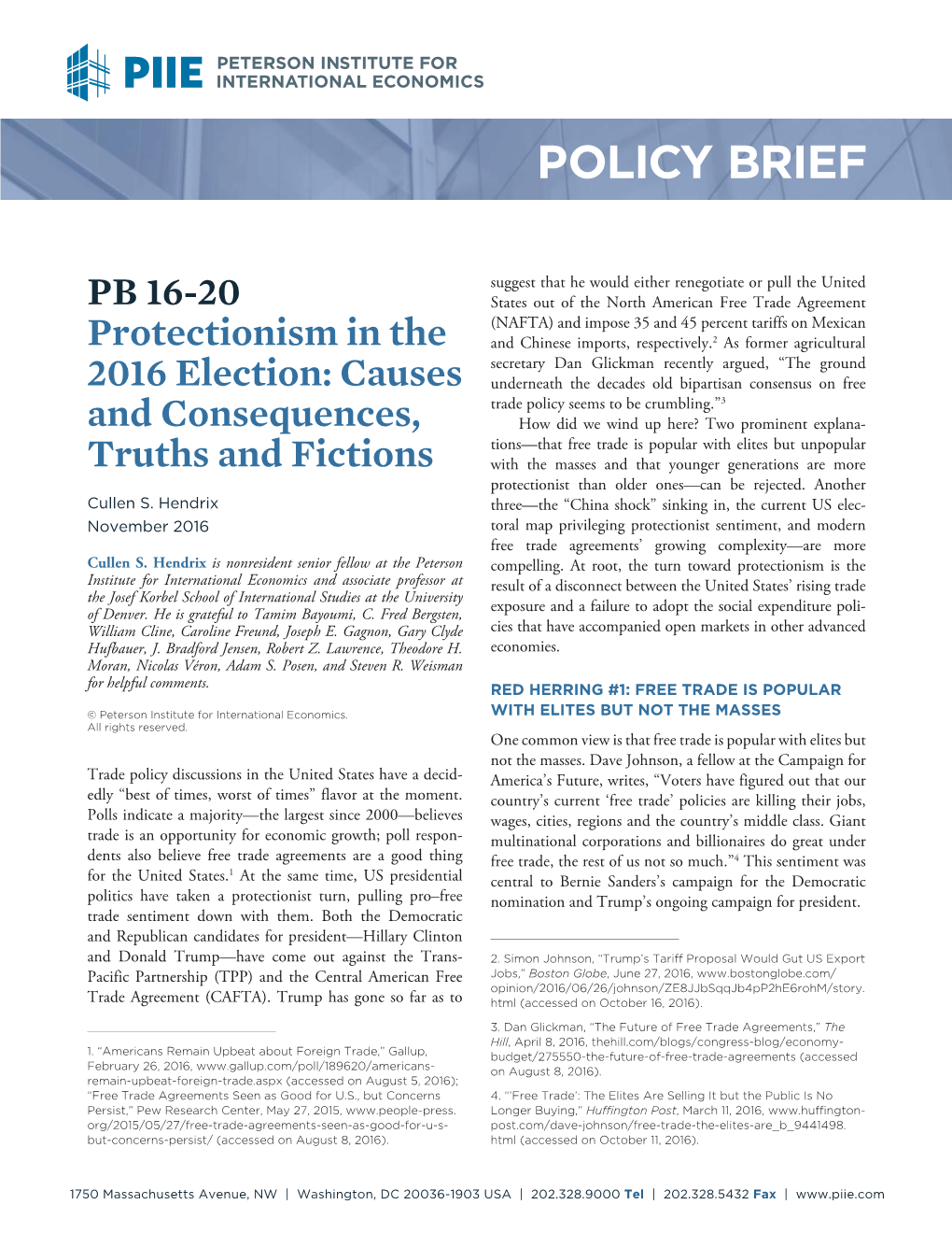 Policy Brief 16-20: Protectionism in the 2016 Election: Causes and Consequences, Truths and Fictions