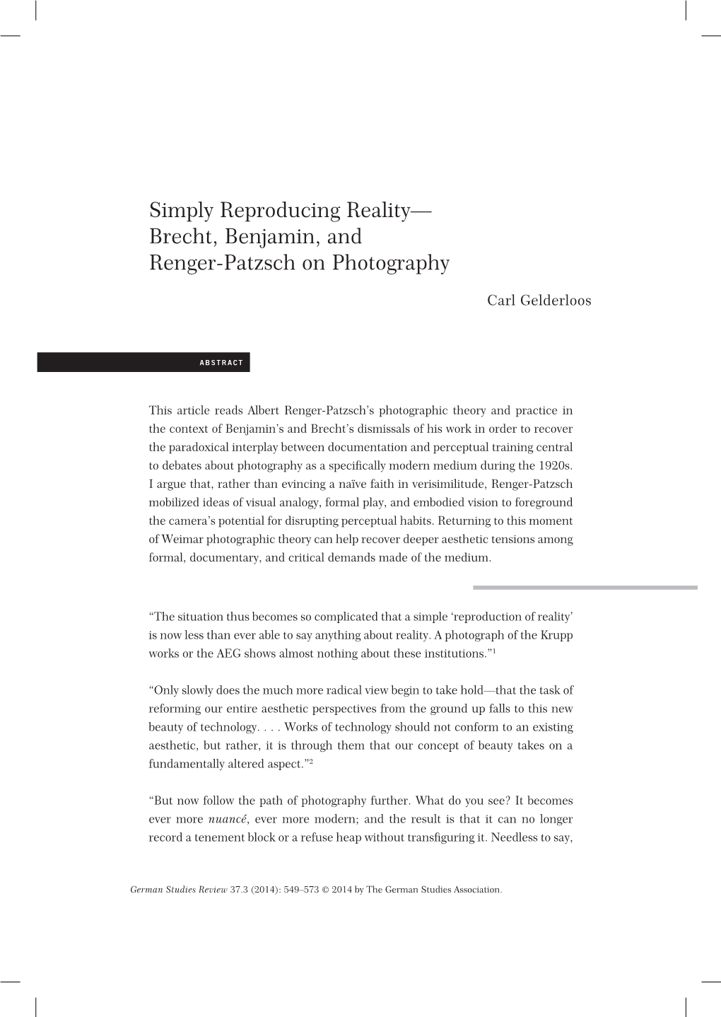 Simply Reproducing Reality— Brecht, Benjamin, and Renger-Patzsch on Photography