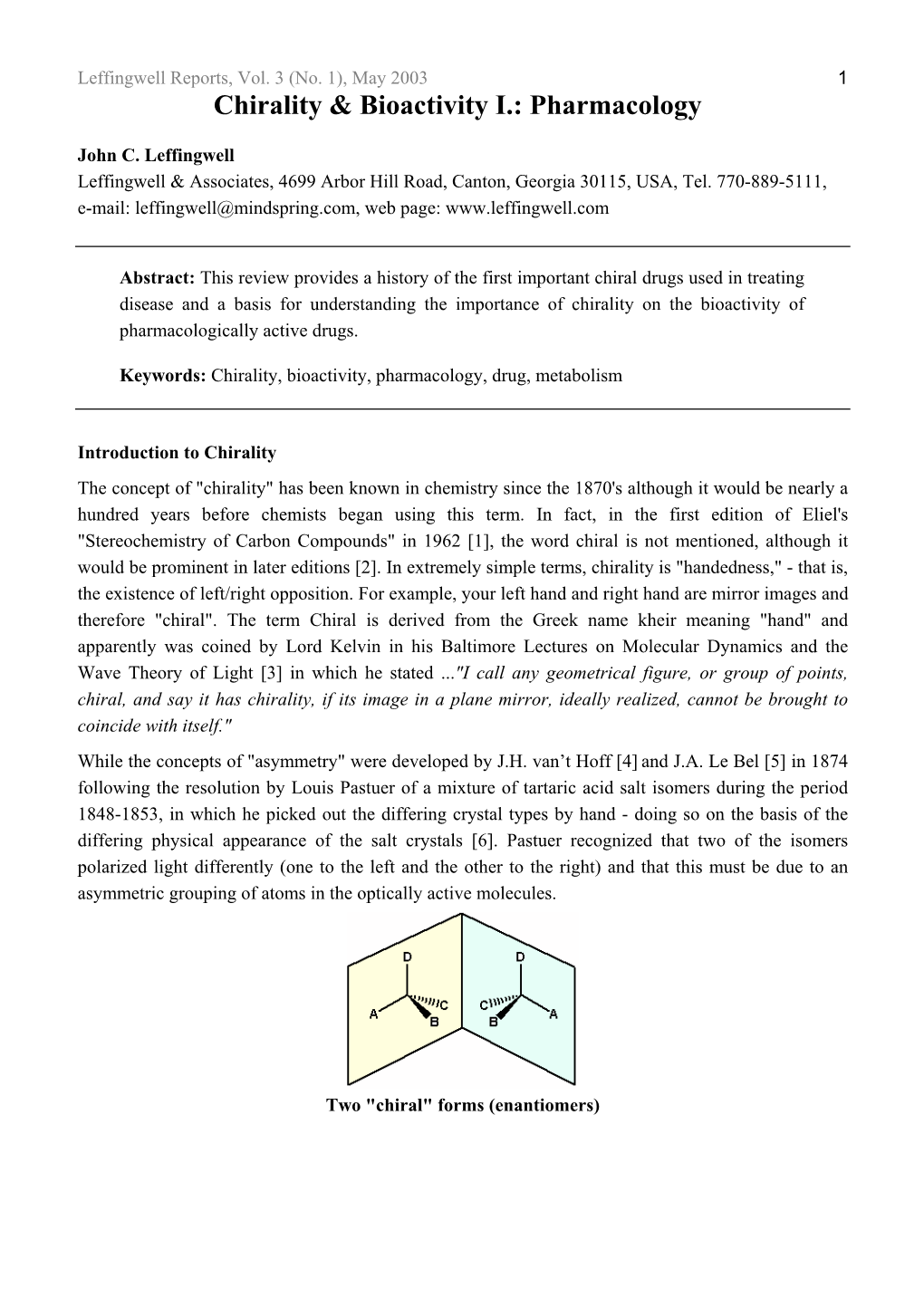 Chirality & Bioactivity I.: Pharmacology, Leffingwell Reports, Vol. 3