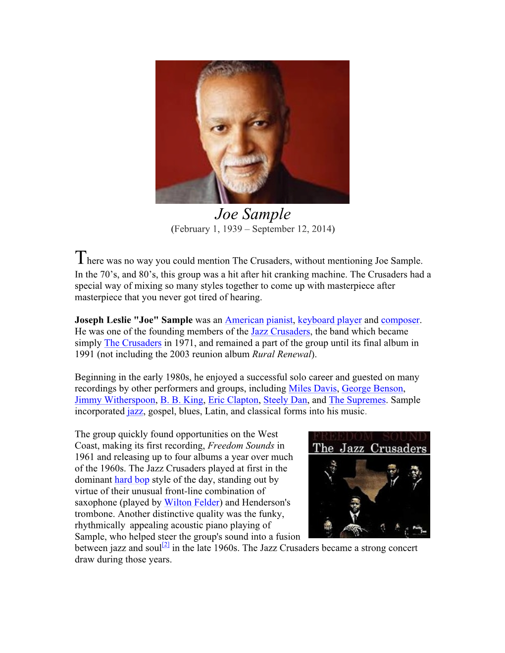 Joe Sample (February 1, 1939 – September 12, 2014)