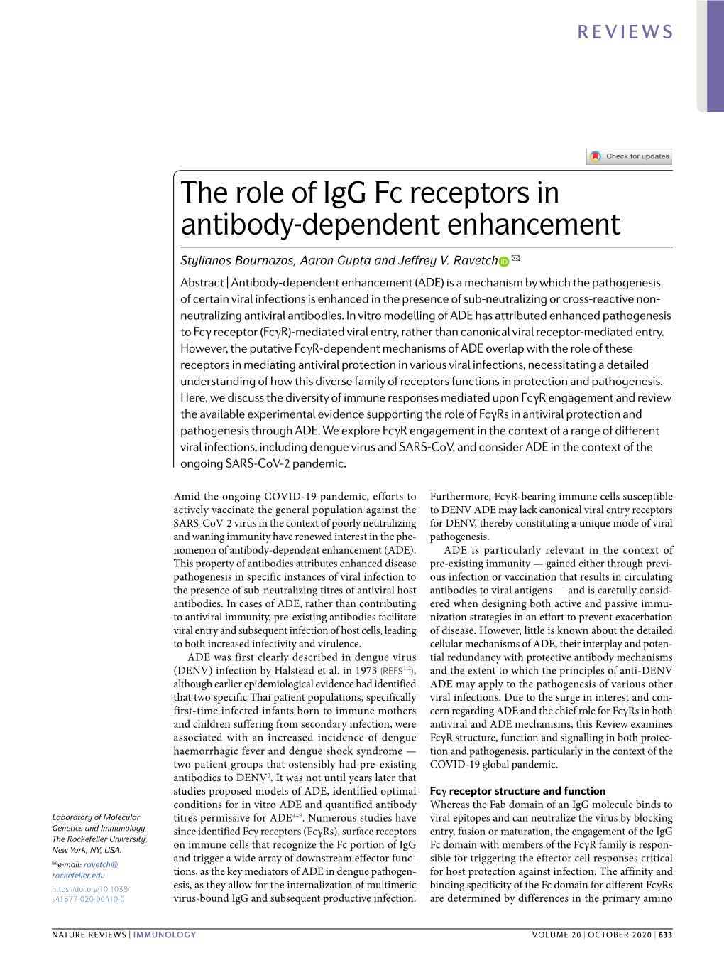 The Role of Igg Fc Receptors in Antibody-Dependent Enhancement