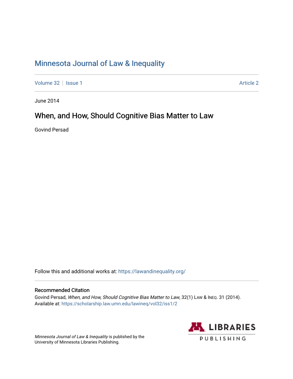 When, and How, Should Cognitive Bias Matter to Law