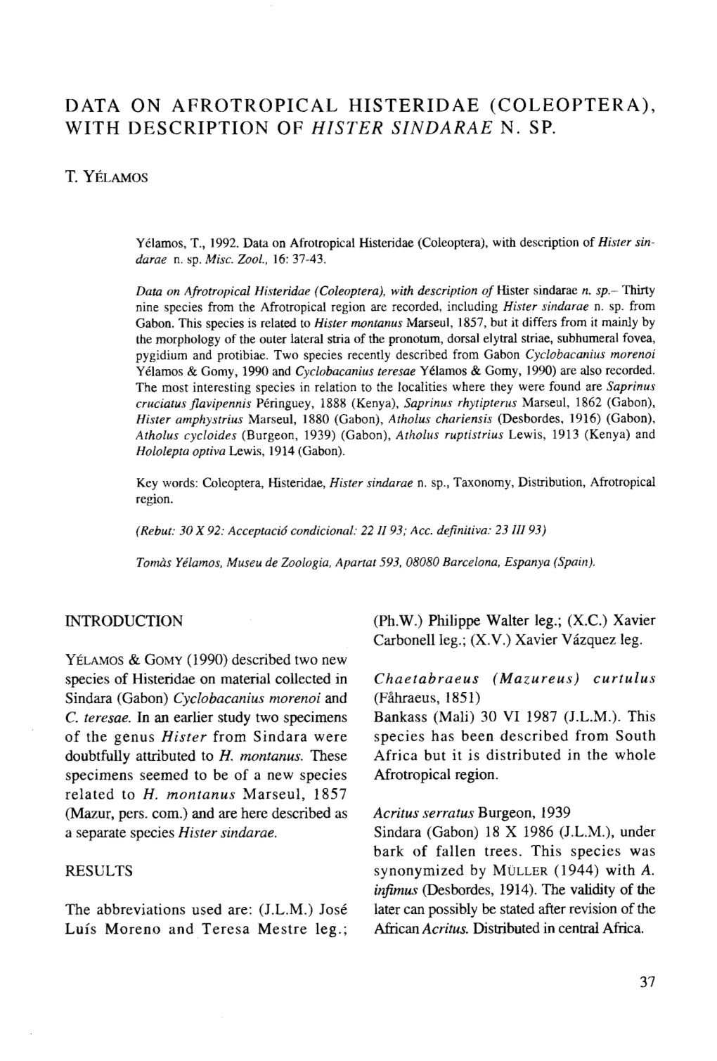 Data on Afrotropical Histeridae (Coleoptera), with Description of Hister Sindarae N