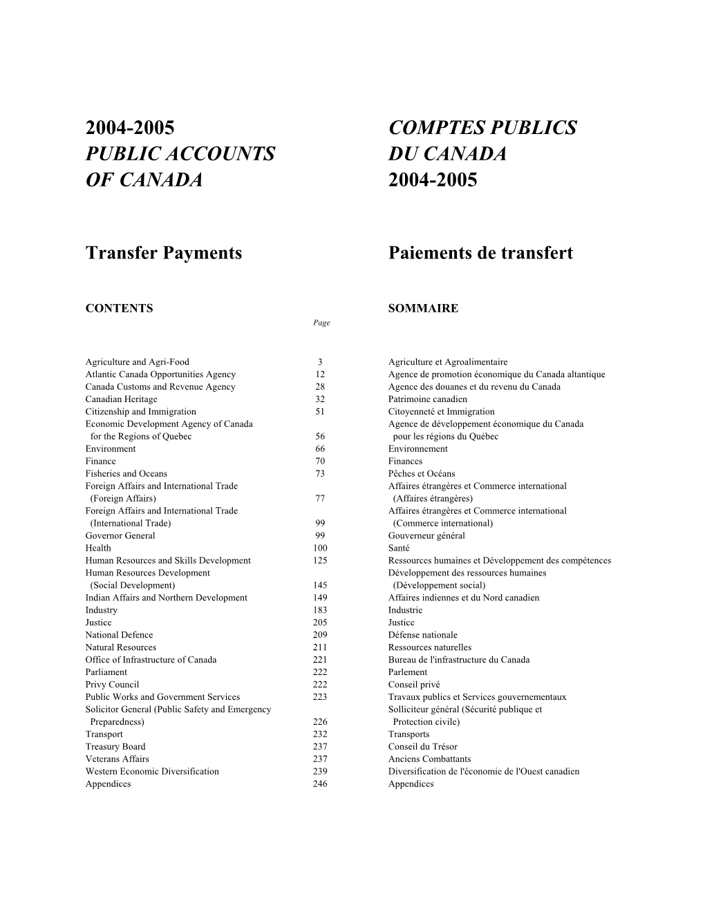 2004-2005 Comptes Publics Public Accounts Du Canada of Canada 2004-2005