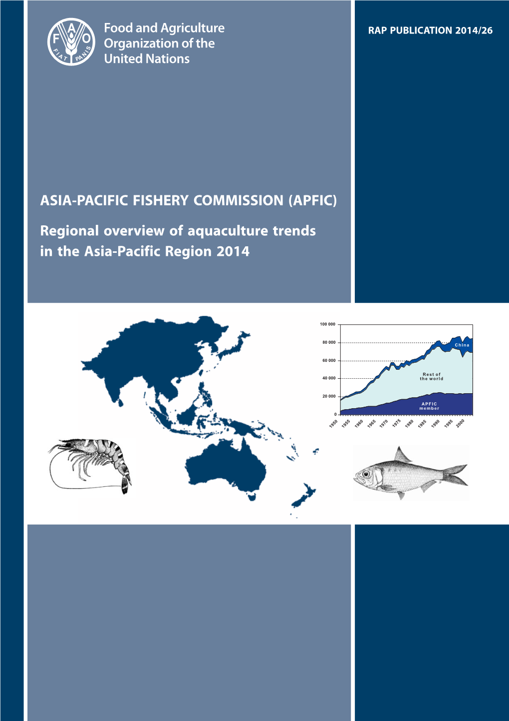 Regional Overview of Aquaculture Trends in the Asia-Pacific Region 2014