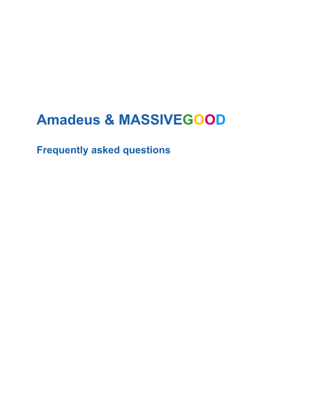 Amadeus & MASSIVEGOOD
