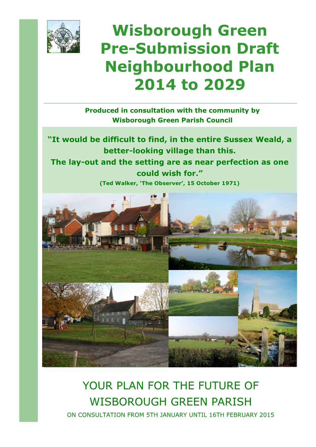 Wisborough Green Pre-Submission Draft Neighbourhood Plan 2014 to 2029