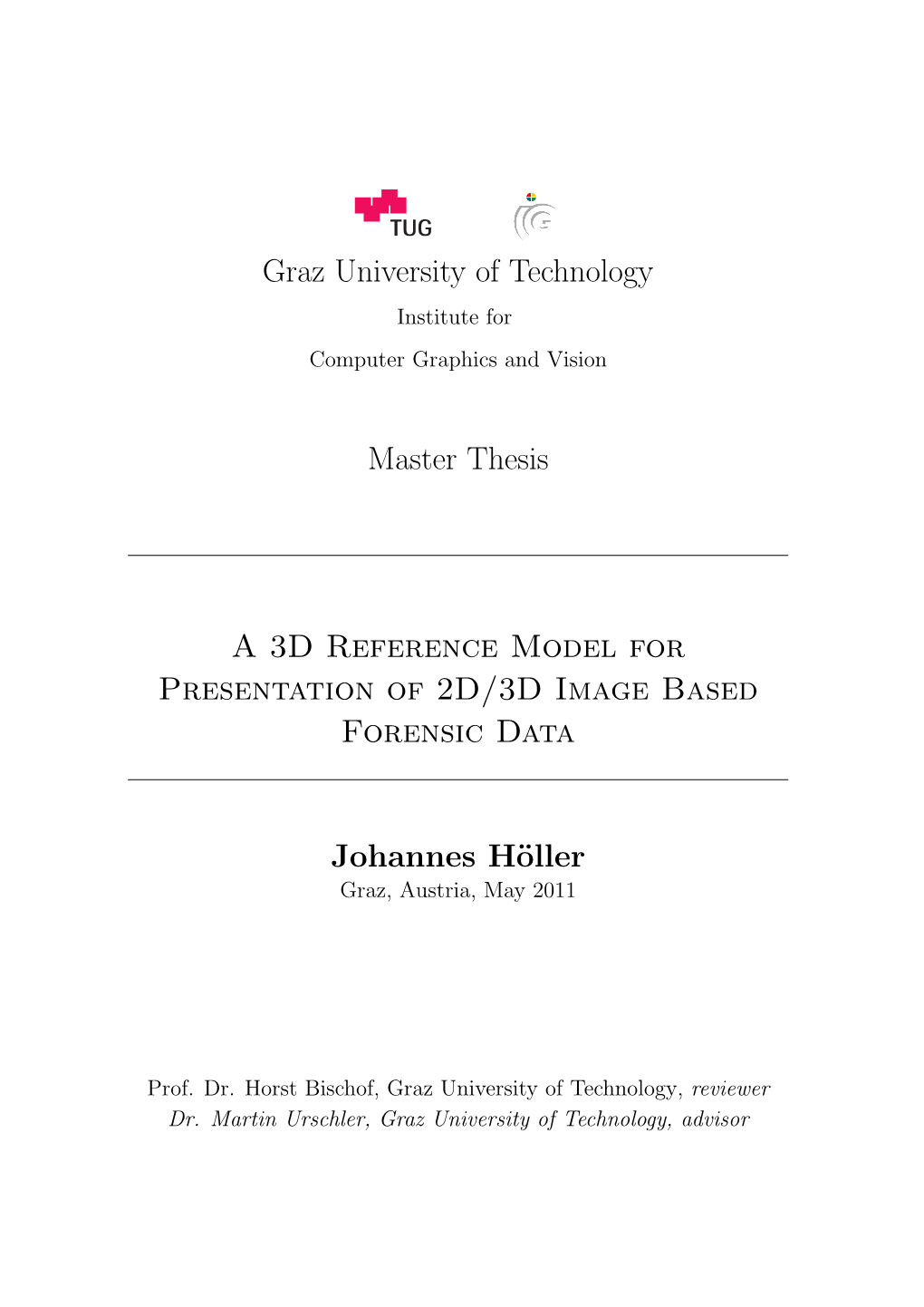 Master Thesis a 3D Reference Model for Presentation of 2D/3D Image