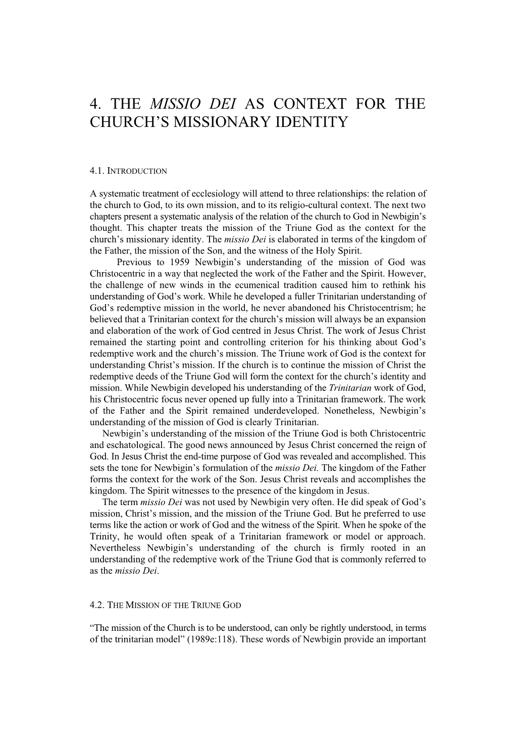 The Missio Dei As Context for the Church's Missionary Identity