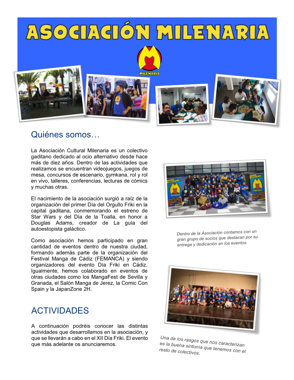 Quiénes Somos… ACTIVIDADES