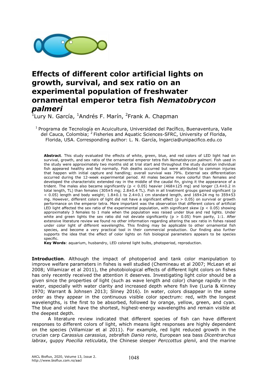 Effects of Different Color Artificial Lights on Growth, Survival, and Sex Ratio On