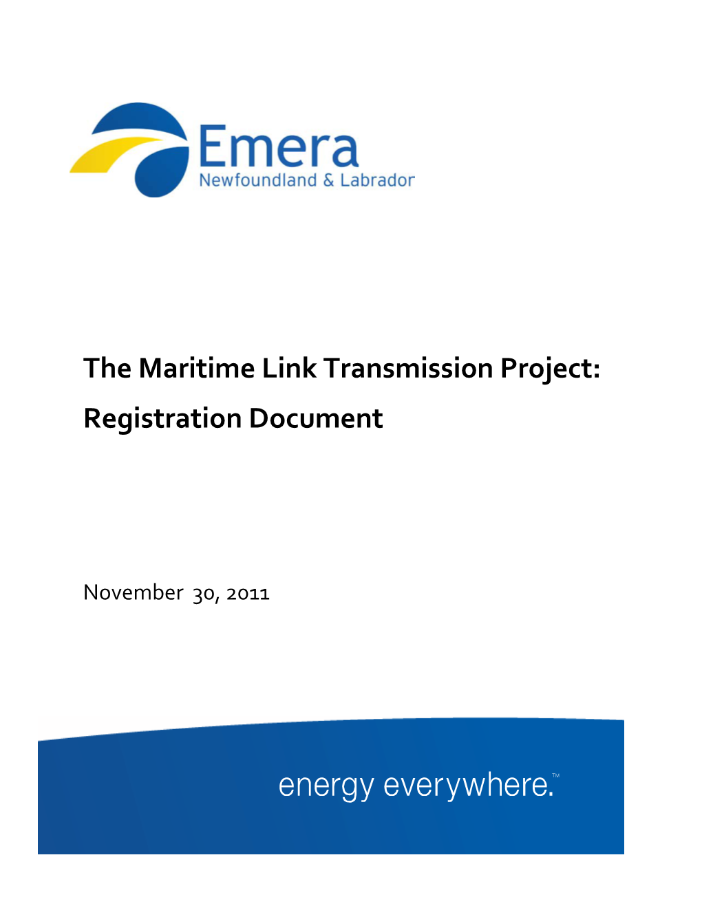 Maritime Link Transmission Project: Registration Document
