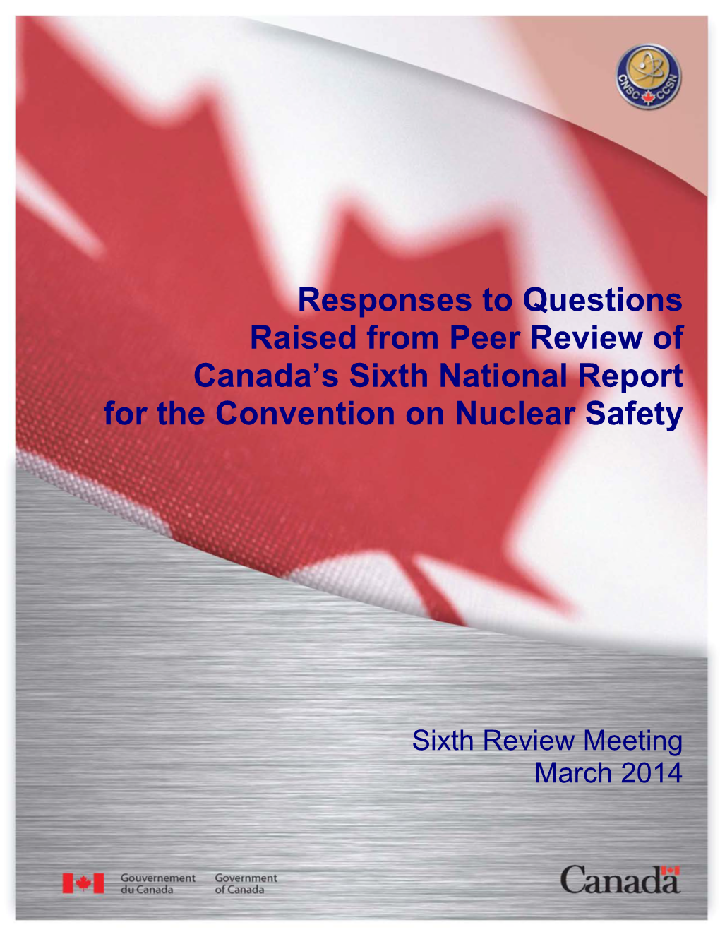 Responses to Questions Raised from Peer Review of Canada's Sixth