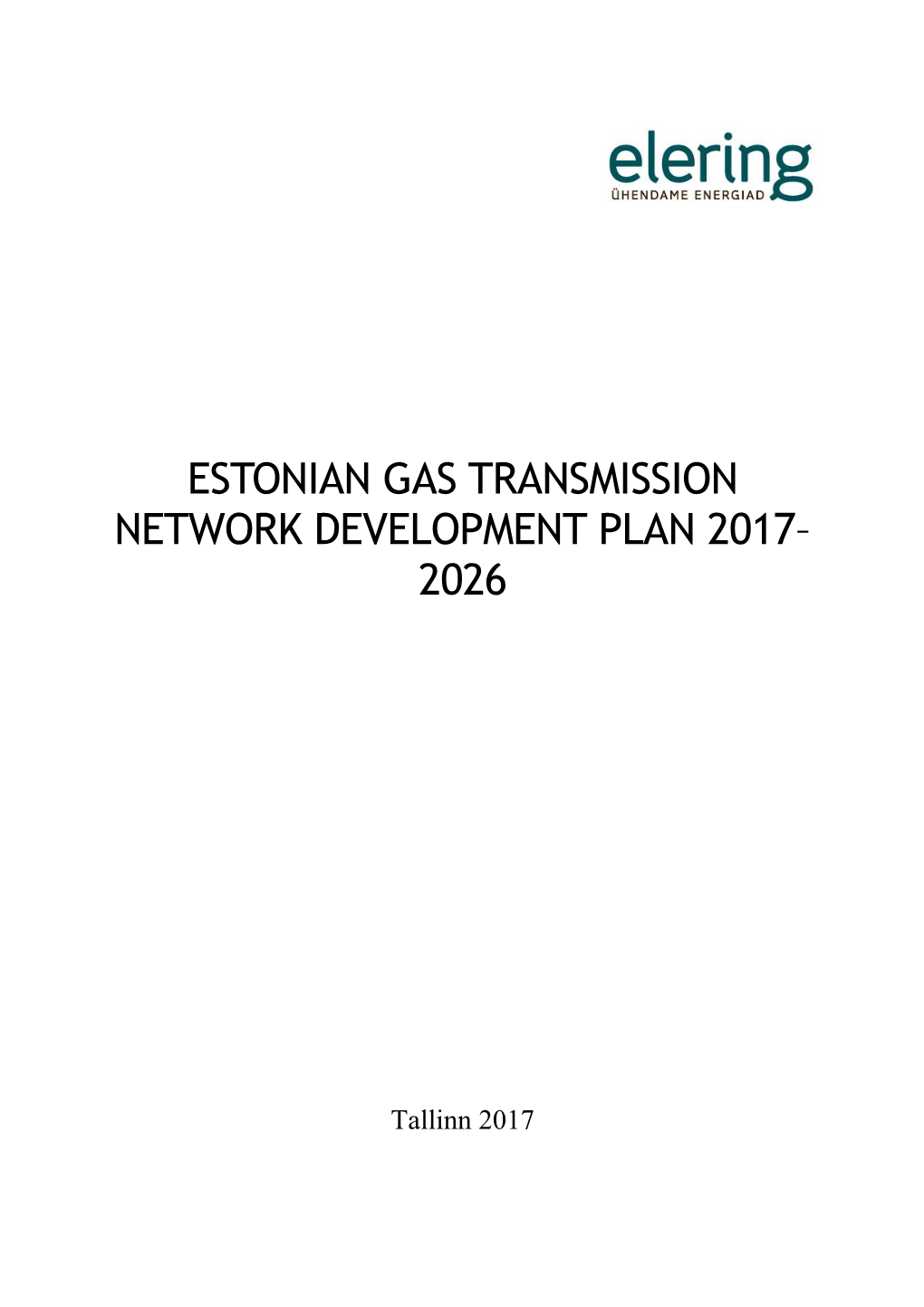 Estonian Gas Transmission Network Development Plan 2017– 2026