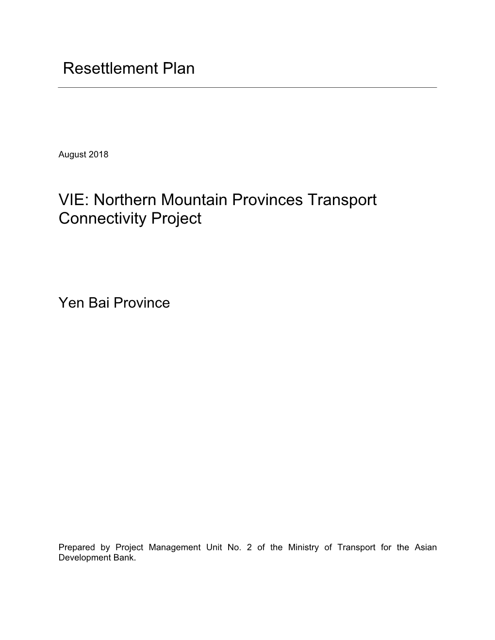 Resettlement Plan VIE: Northern Mountain Provinces Transport