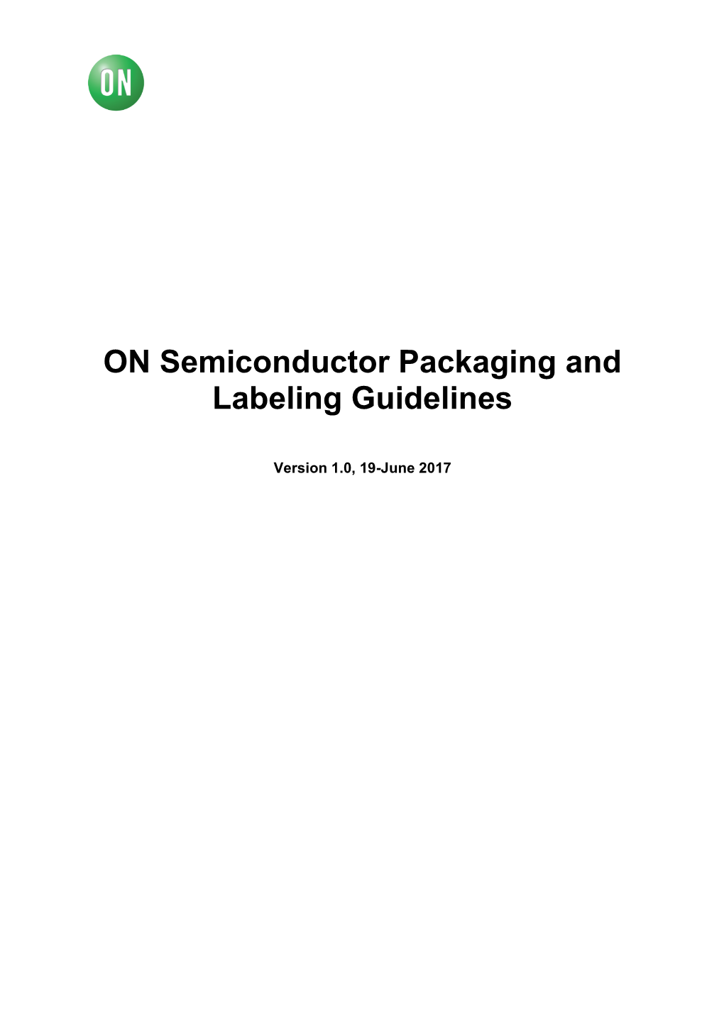 ON Semiconductor Packaging and Labeling Guidelines