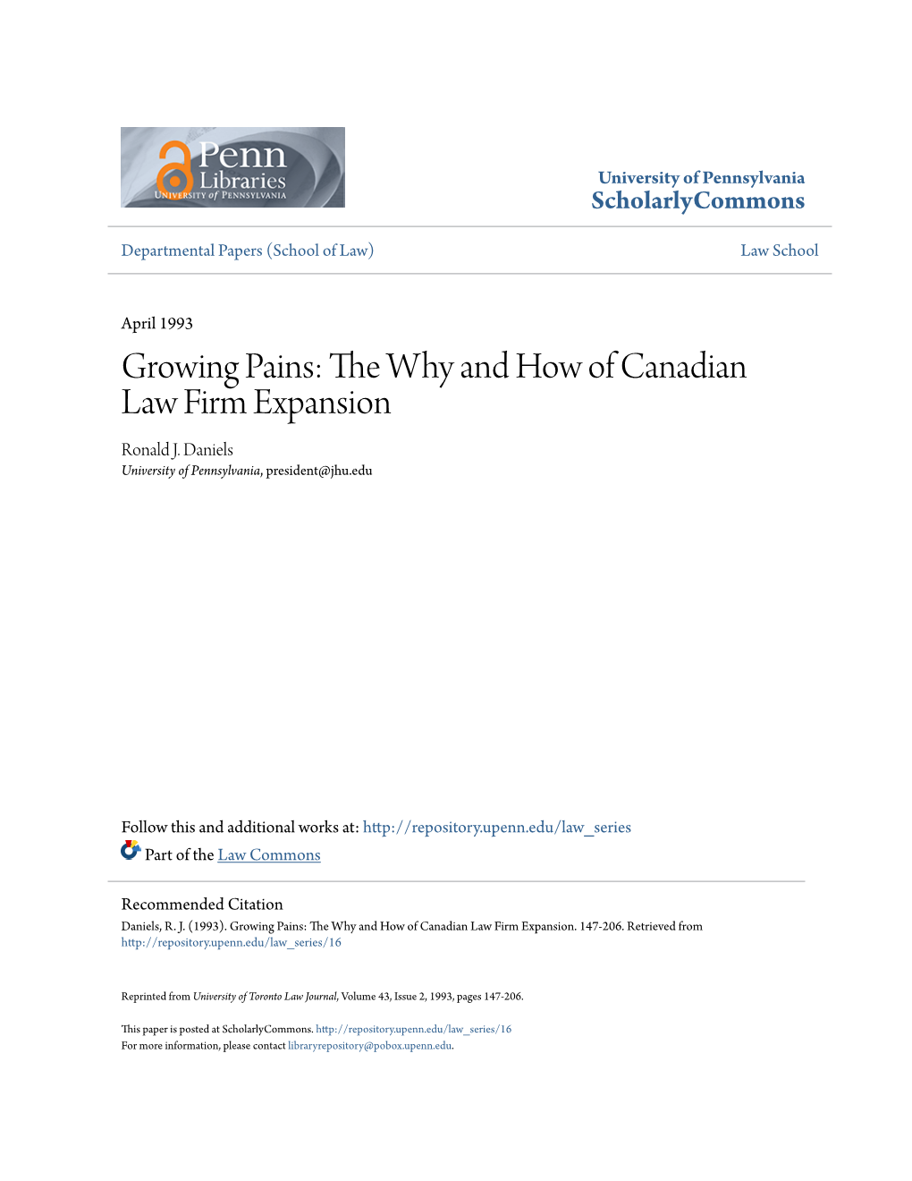 Growing Pains: the Why and How of Canadian Law Firm Expansion Ronald J