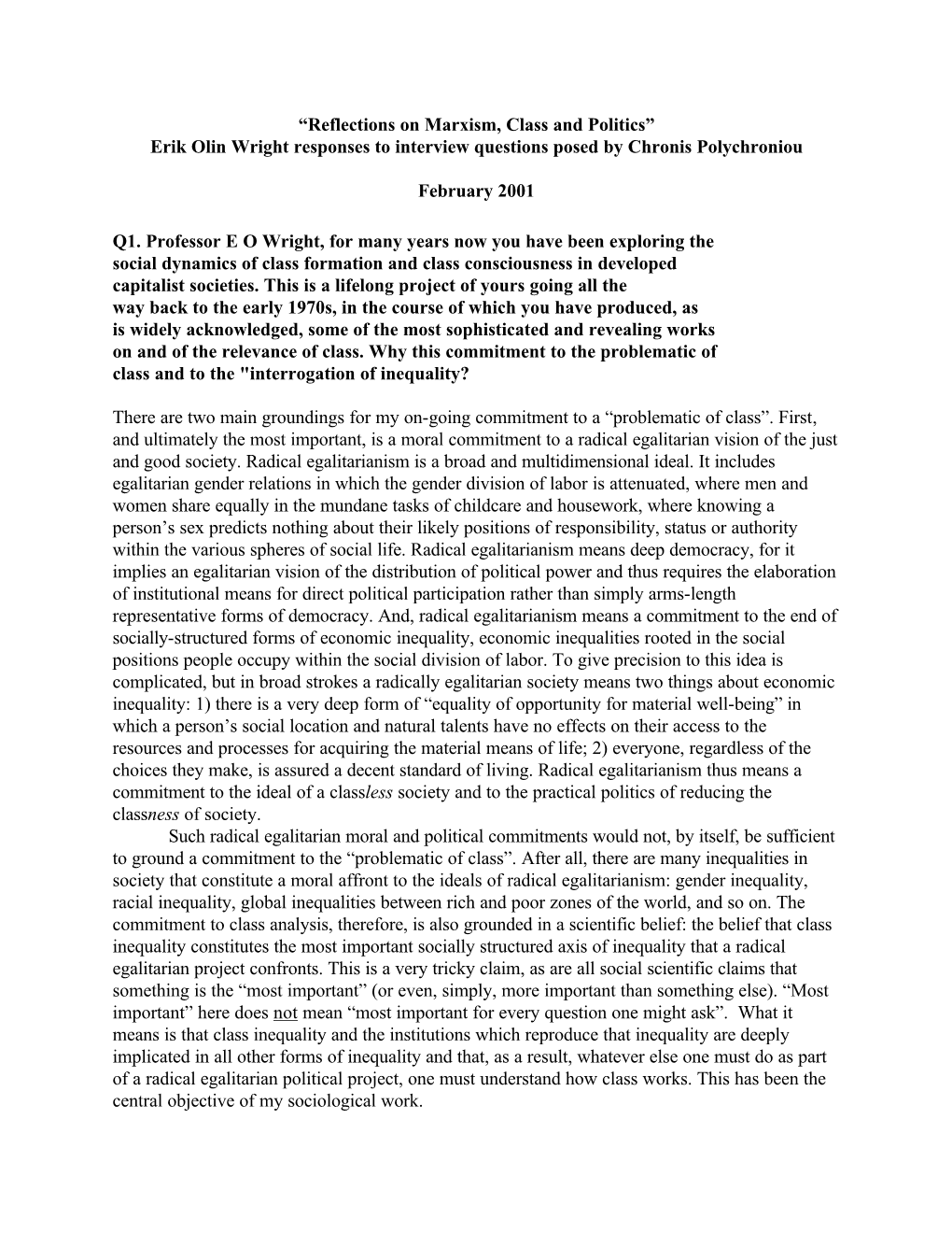 “Reflections on Marxism, Class and Politics” Erik Olin Wright Responses to Interview Questions Posed by Chronis Polychroniou