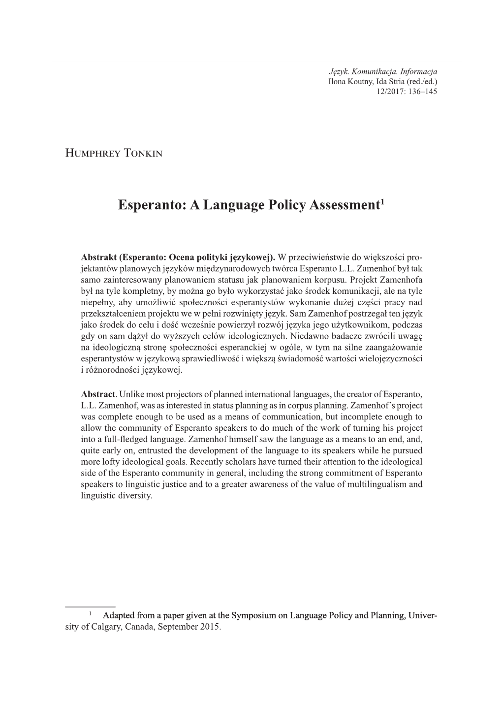 Esperanto: a Language Policy Assessment1