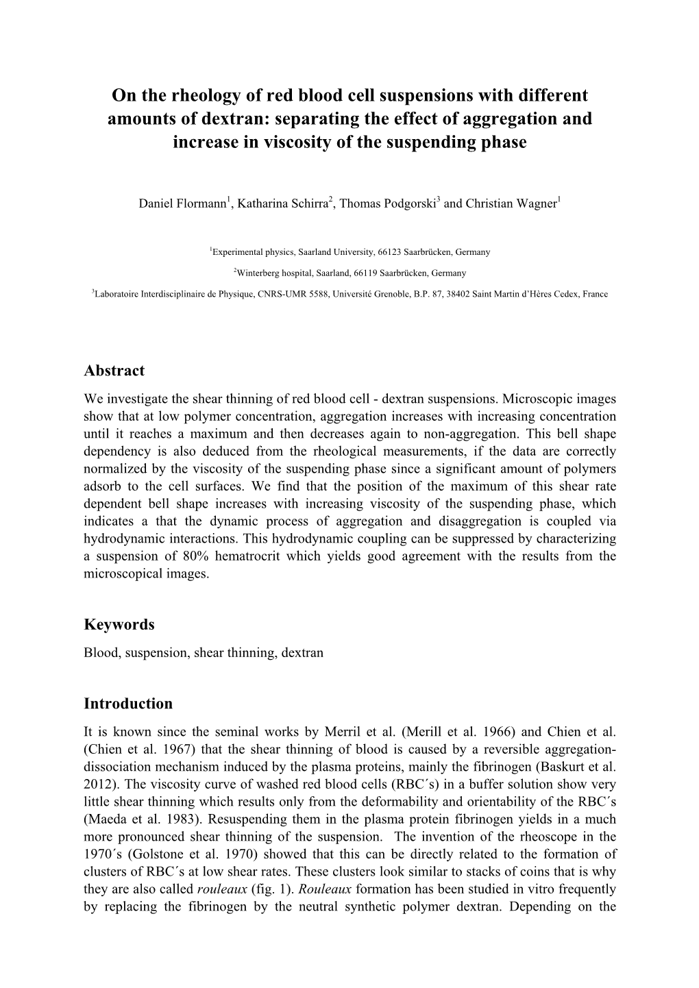 On the Rheology of Red Blood Cell Suspensions with Different