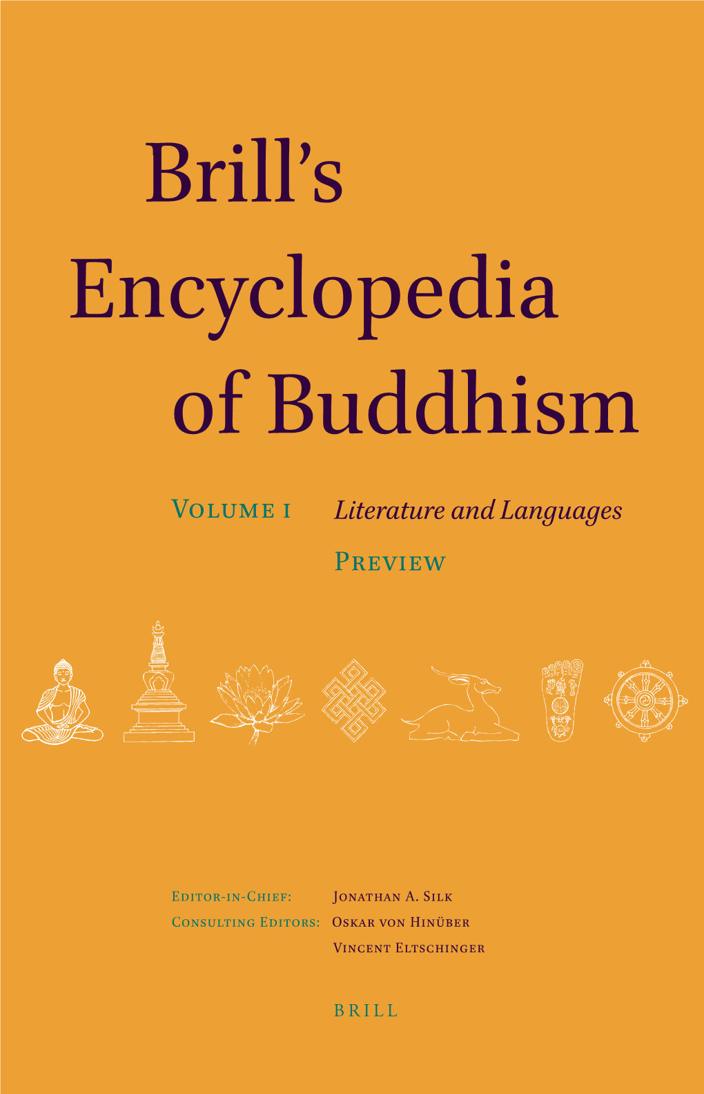 Brill's Encyclopedia of Buddhism