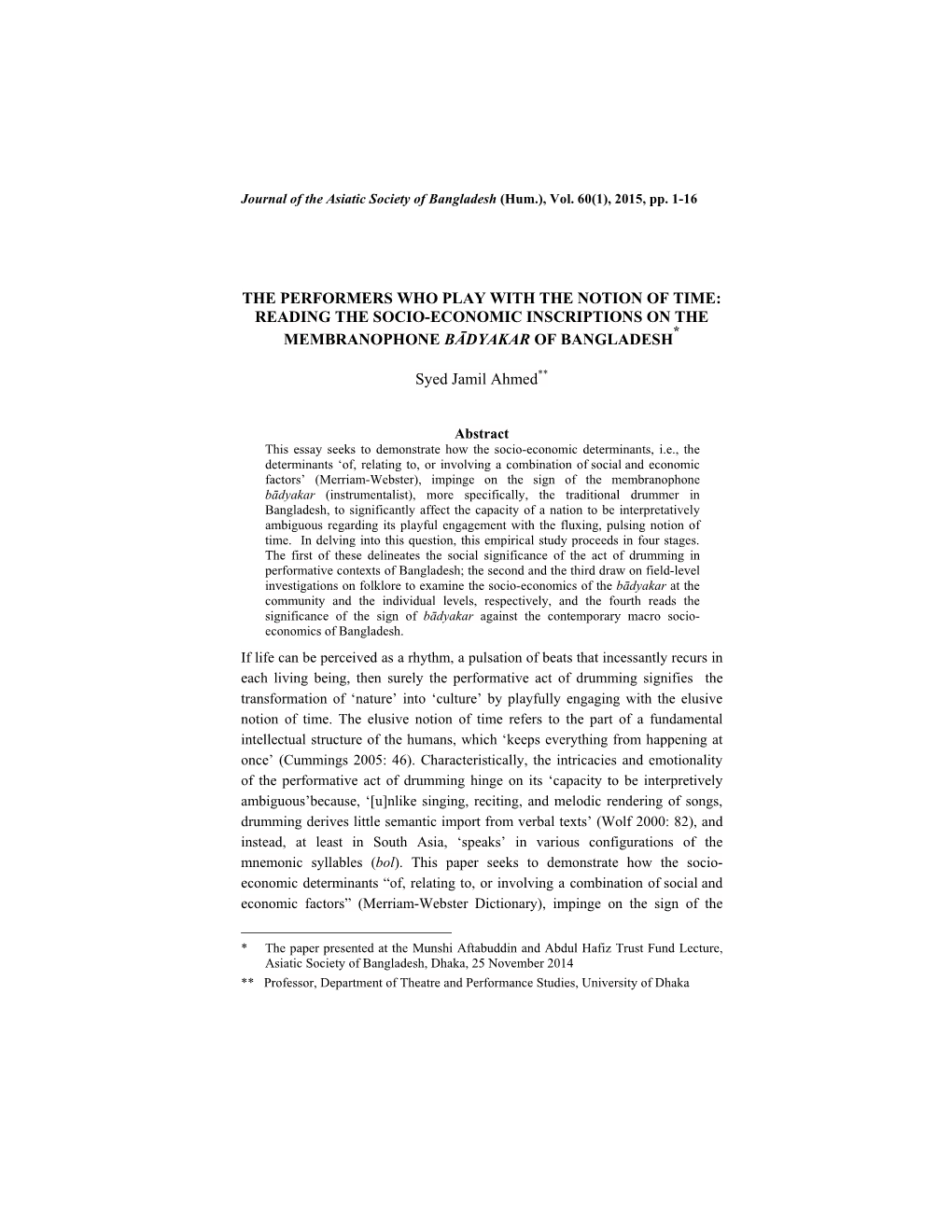 The Performers Who Play with the Notion of Time: Reading the Socio-Economic Inscriptions on the Membranophone Bādyakar of Bangl